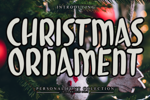 Christmas Ornament: A Bold Font for Creative and Professional Design