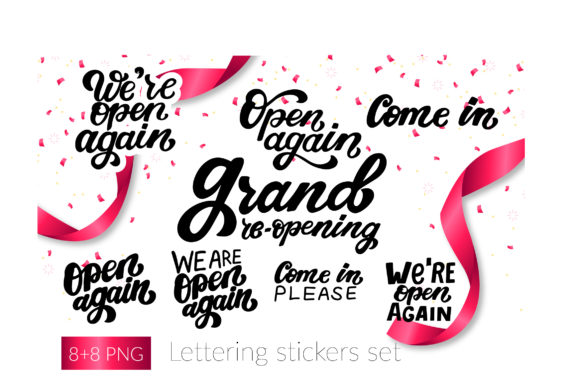 Reopen, We Are Open, Come in Lettering