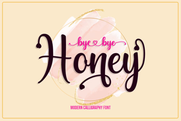 Why Bye Bye Honey is the Perfect Handwritten Font for Romantic Designs